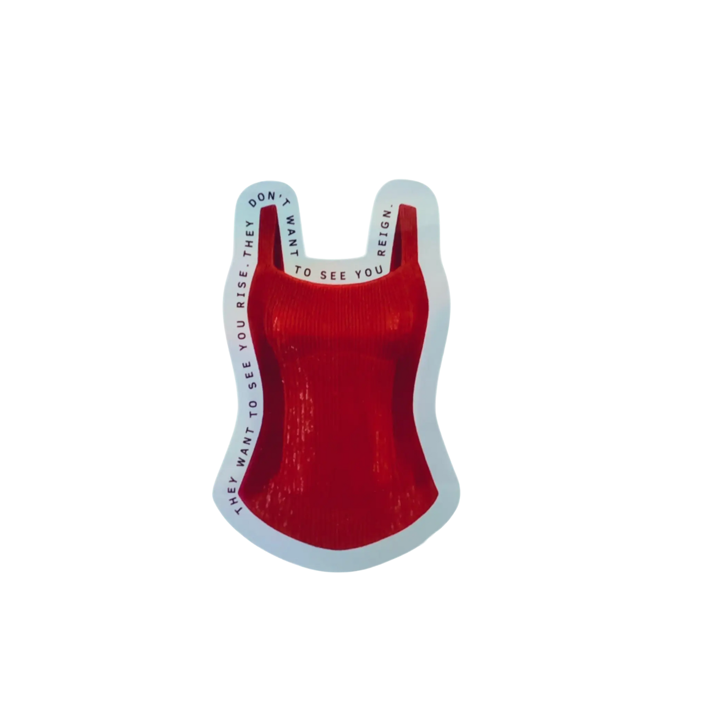 Holographic Taylor Swift Mastermind lyric sticker featuring a red bodysuit and the quote They want to see you rise they don't want to see you reign